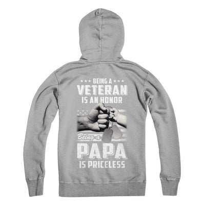 Being A Veteran Is An Honor Being A Papa Is Priceless-T-Shirt & Hoodie-Pullover Hoodie-Light Steel