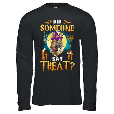 Did Someone Say Treat German Shepherds Halloween Costume-T-Shirt & Hoodie-Long Sleeve T-Shirt-Black