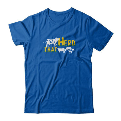 Herd That Cows Cattle Farmer-T-Shirt & Tank Top-Premium T-Shirt-Royal