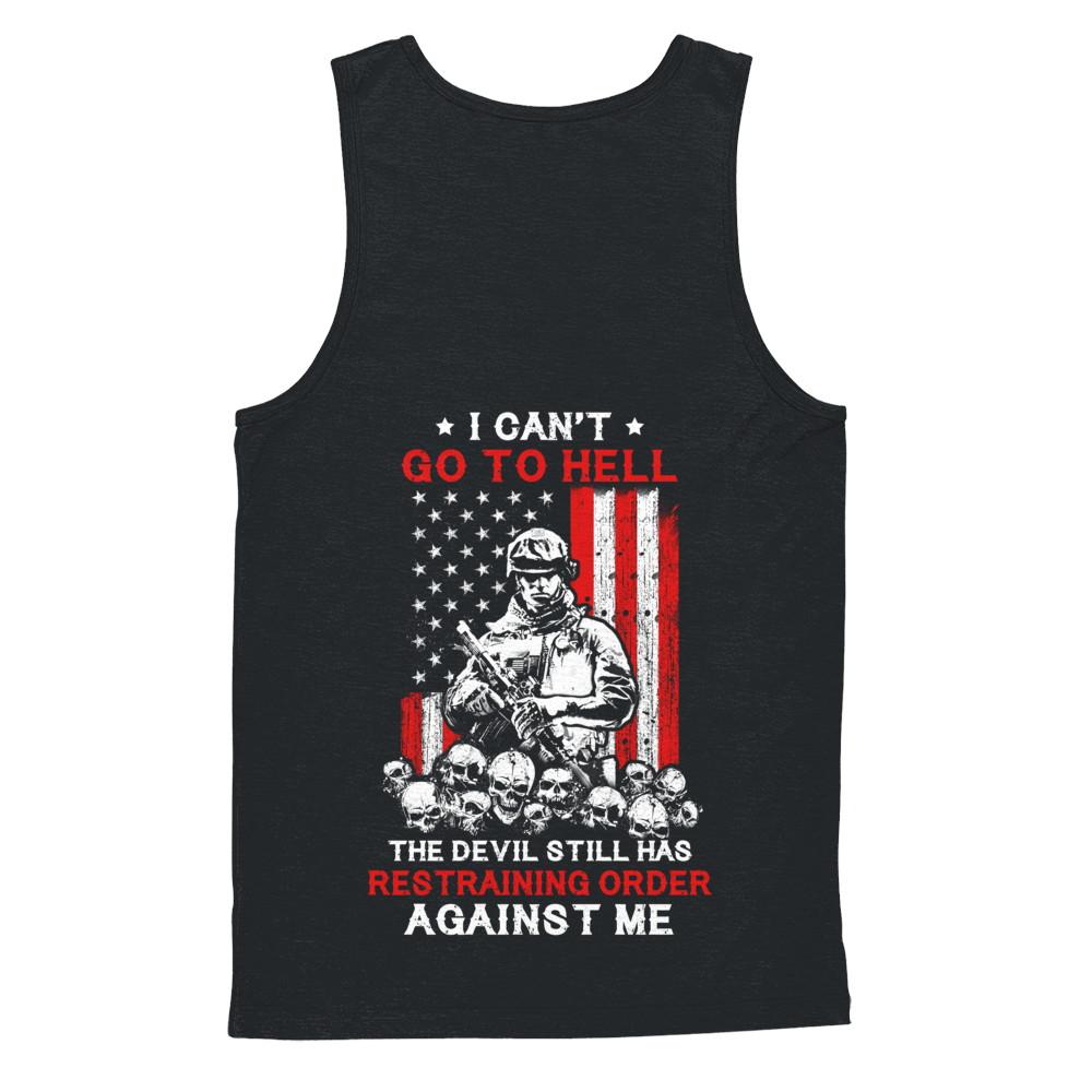I Cant Go To Hell The Devil Against Me Army Veteran-T-Shirt & Hoodie-Unisex Tank-Black