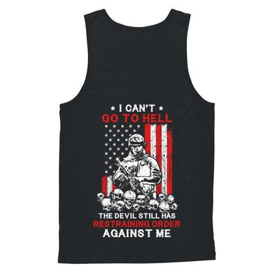I Cant Go To Hell The Devil Against Me Army Veteran-T-Shirt & Hoodie-Unisex Tank-Black