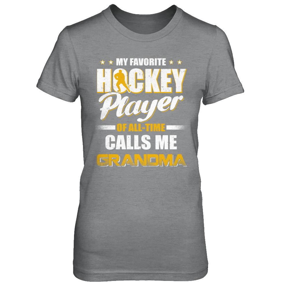 My Favorite Hockey Player Calls Me Grandma Hockey-T-Shirt & Hoodie-Women's T-Shirt-Sport Grey