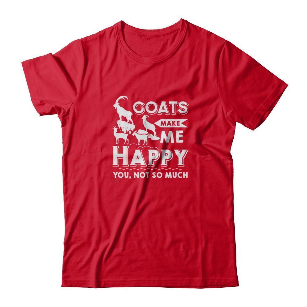 Goats Make Me Happy You Not So Much Goat Lover-T-Shirt & Tank Top-Premium T-Shirt-Red