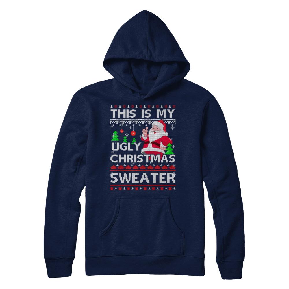 This Is My Ugly Christmas Sweater-T-Shirt & Sweatshirt-Pullover Hoodie-Navy