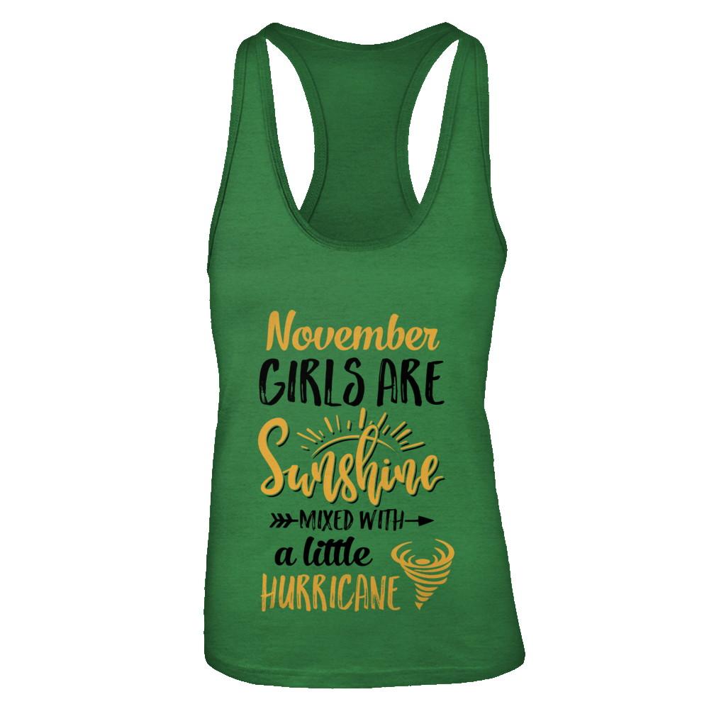 November Girls Sunshine Mixed With A Little Hurricane Birthday-T-Shirt & Tank Top-Women's Ideal Racerback Tank-Kelly Green