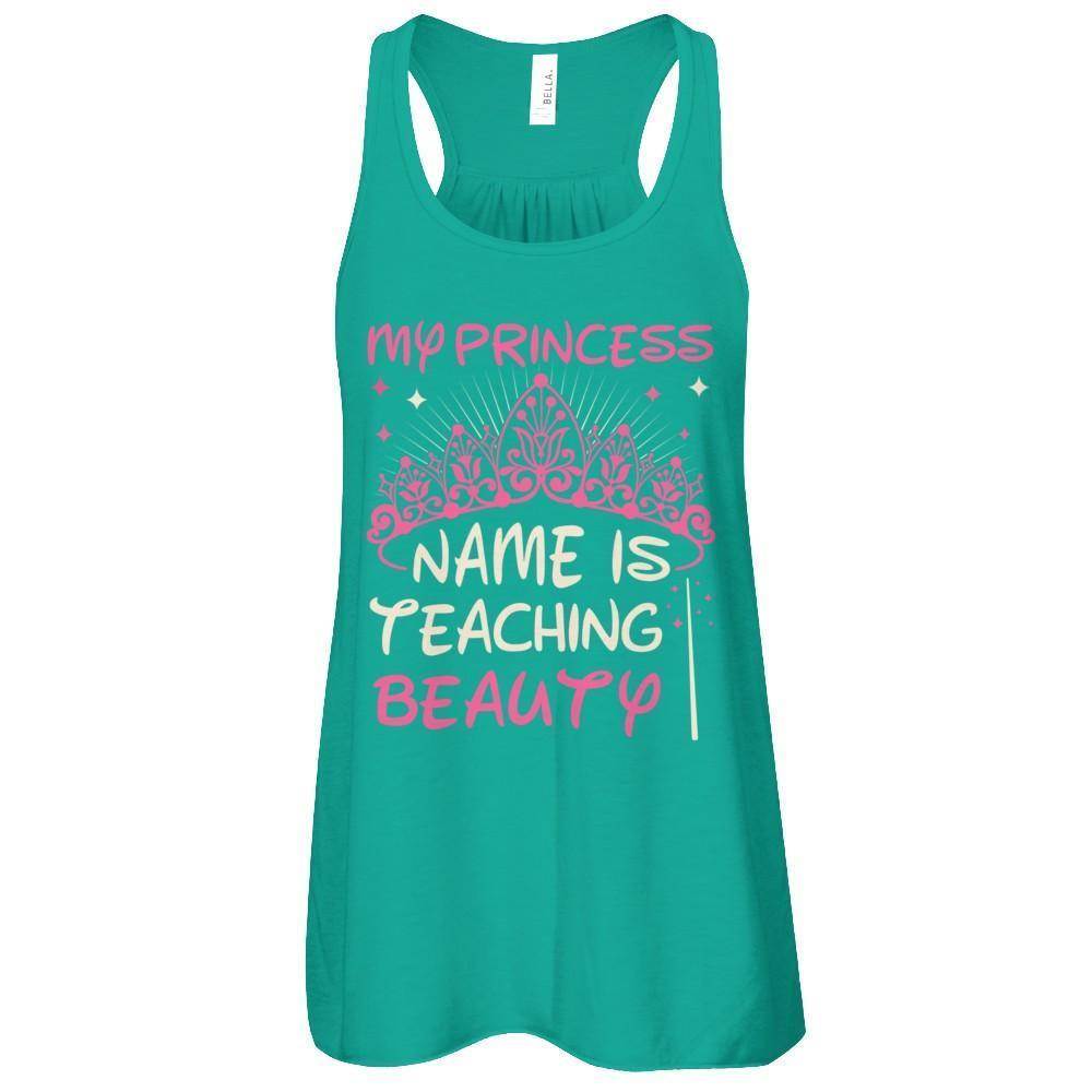 My Princess Name Is Teaching Beauty-T-Shirt & Tank Top-Women's Flowy Racerback Tank-Kelly