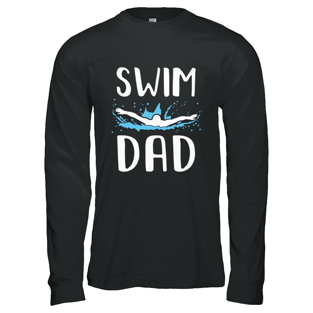 Swim Dad Funny Swimming Fathers Day Gift-T-Shirt & Hoodie-Long Sleeve T-Shirt-Black