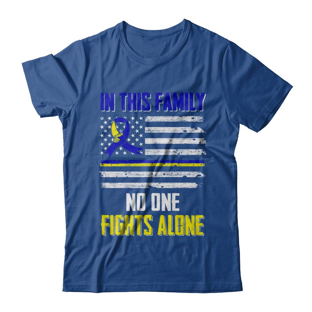 In This Family No One Fights Alone Down Syndrome-T-Shirt & Hoodie-Classic T-Shirt-Royal