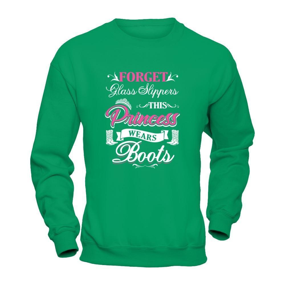 Forget Glass Slippers This Princess Wears Boots-T-Shirt & Tank Top-Crewneck Sweatshirt-Irish Green