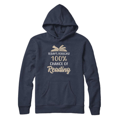 Today's Forecast 100% Chance Of Reading Book-T-Shirt & Hoodie-Pullover Hoodie-Navy