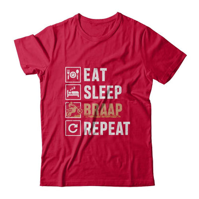 Eat Sleep Braap Repeat Motocross Dirt Bike-T-Shirt & Hoodie-Classic T-Shirt-Red