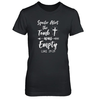 Spoiler Alert The Tomb Was Empty Christian Easter-T-Shirt & Tank Top-Women's T-Shirt-Black