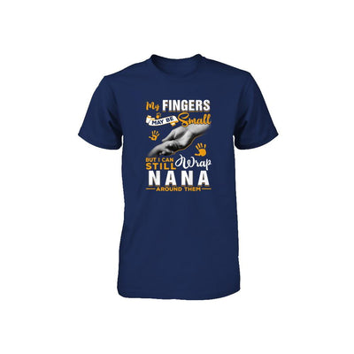 My Fingers May Be Small But I Can Still Wrap Nana Youth-Youth Shirt-Youth T-Shirt-Navy