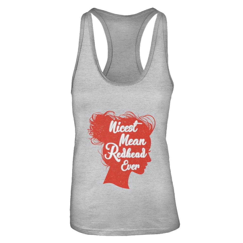 Nicest Mean Redhead Ever For Readhead Women-T-Shirt & Tank Top-Women's Ideal Racerback Tank-Heather Grey