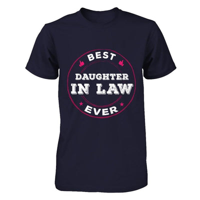 Best Daughter In Law Ever-T-Shirt & Hoodie-Premium T-Shirt-Midnight Navy