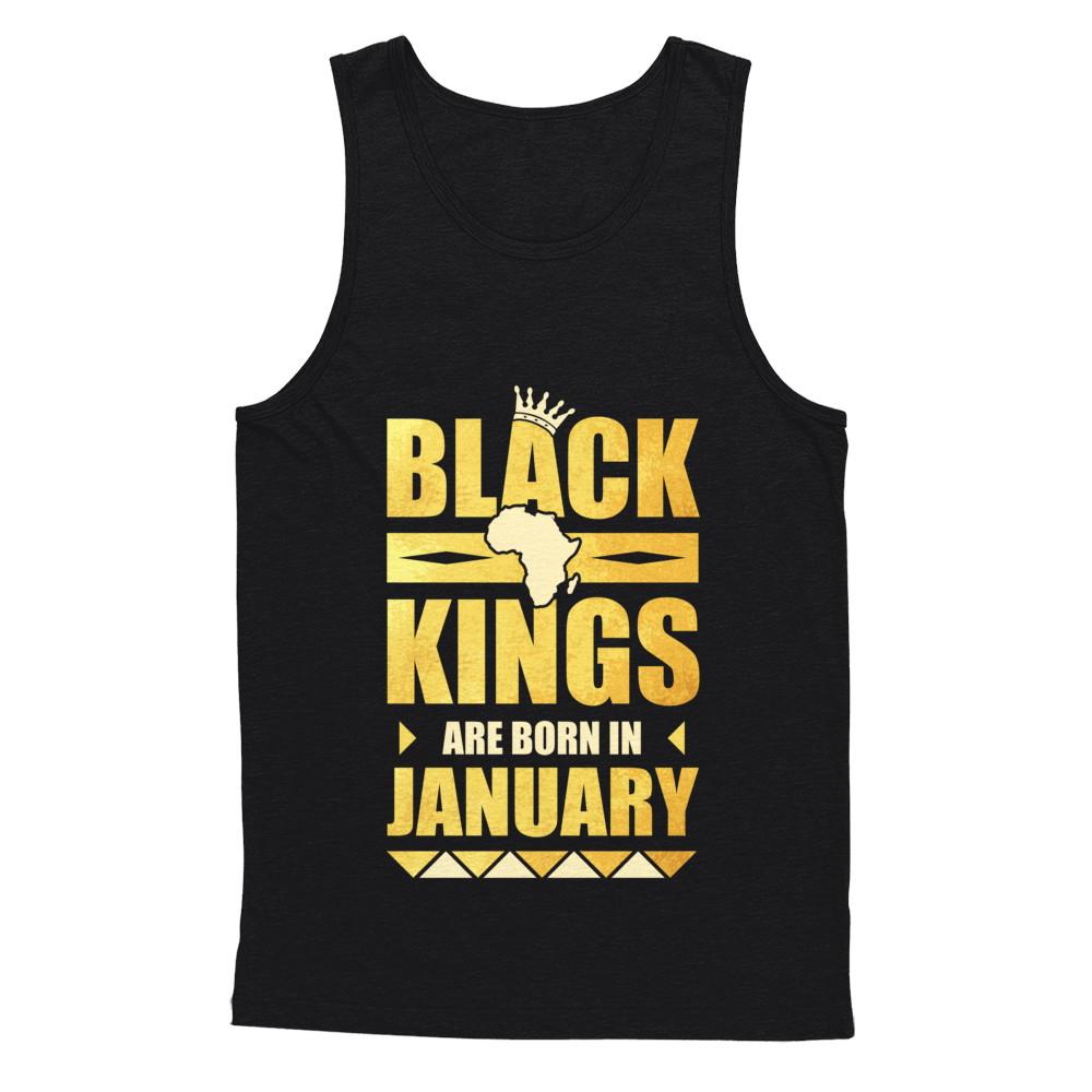 Black Kings Are Born In January Birthday-T-Shirt & Hoodie-Unisex Tank-Black
