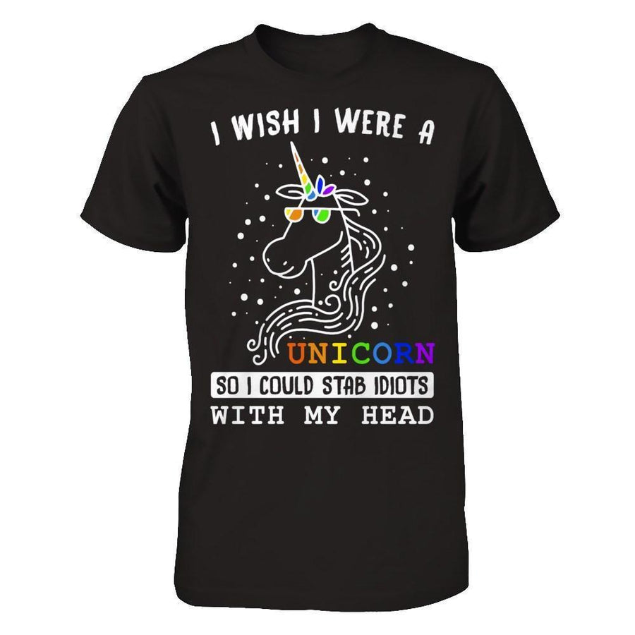 I Wish I Were A Unicorn So I Could Stab Idiots With My Head-T-Shirt & Hoodie-Premium T-Shirt-Black