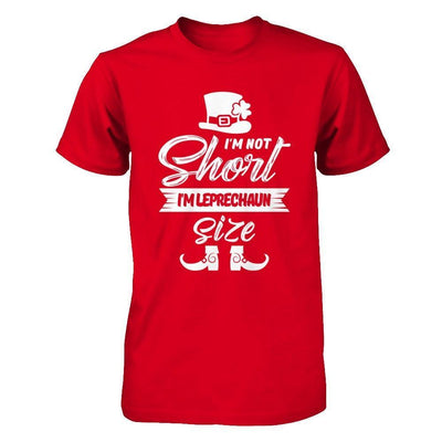 I'm Not Short I'm Leprechaun Size Saint Patty's Day-T-Shirt & Hoodie-Premium T-Shirt-Red