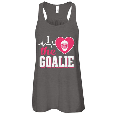 I Love The Goalie Soccer Hockey Goal Keeper-T-Shirt & Tank Top-