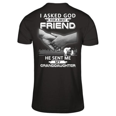 I Asked God For A Best Friend He Sent Me My Granddaughter-T-Shirt & Hoodie-Premium T-Shirt-Black