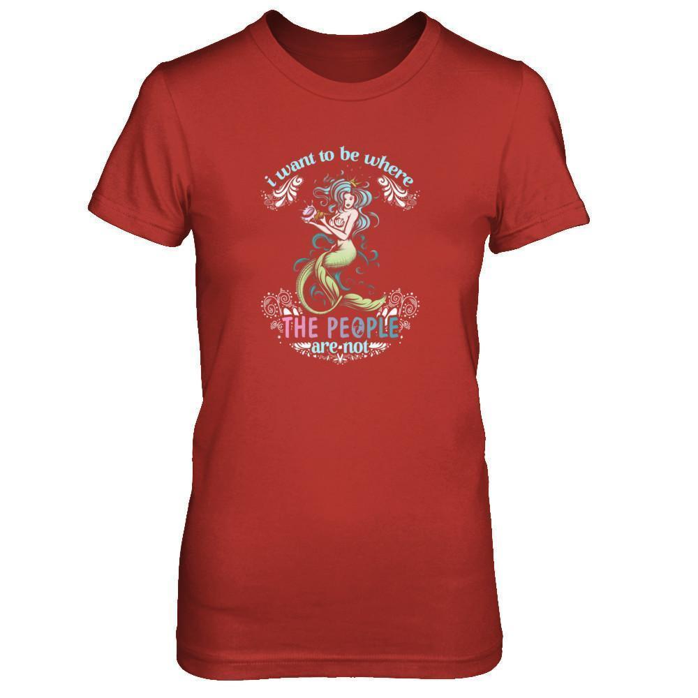 I Want To Be Where The People Are Not-T-Shirt & Tank Top-Women's T-Shirt-Red