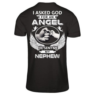 I Asked God For An Angel He Sent Me My Nephew-T-Shirt & Hoodie-Premium T-Shirt-Black