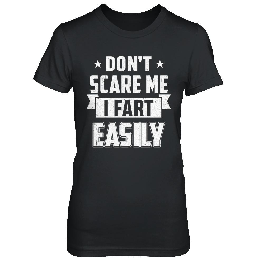 Halloween Don't Scare Me I Fart Easily-T-Shirt & Hoodie-Women's T-Shirt-Black