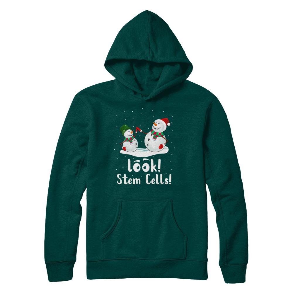 Look Stem Cells Funny Science Xmas Christmas Gifts-T-Shirt & Sweatshirt-Pullover Hoodie-Deep Forest