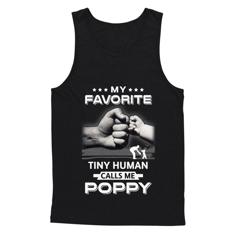 My Favorite Tiny Human Calls Me Poppy-T-Shirt & Hoodie-Unisex Tank-Black