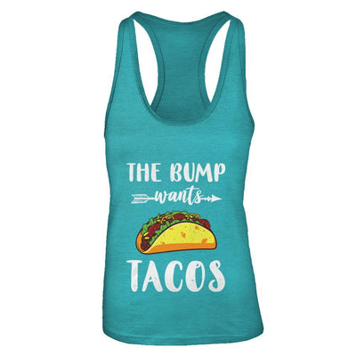 The Bump Wants Tacos Funny Pregnancy Mexican Food-T-Shirt & Tank Top-Women's Ideal Racerback Tank-Tahiti Blue