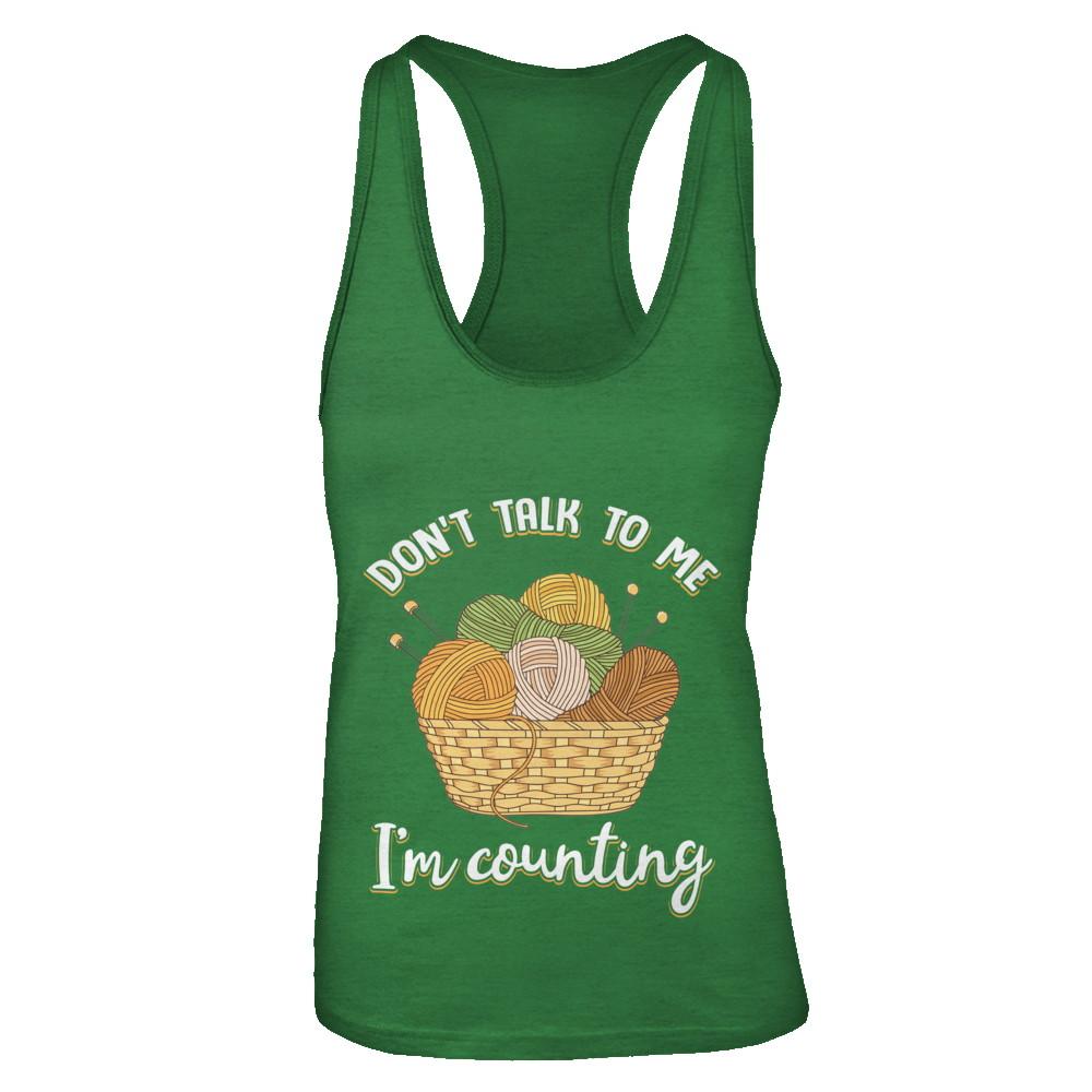 Don't Talk To Me I'm Counting Funny Knitting Crochet-T-Shirt & Tank Top-Women's Ideal Racerback Tank-Kelly Green