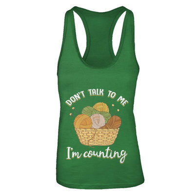 Don't Talk To Me I'm Counting Funny Knitting Crochet-T-Shirt & Tank Top-Women's Ideal Racerback Tank-Kelly Green
