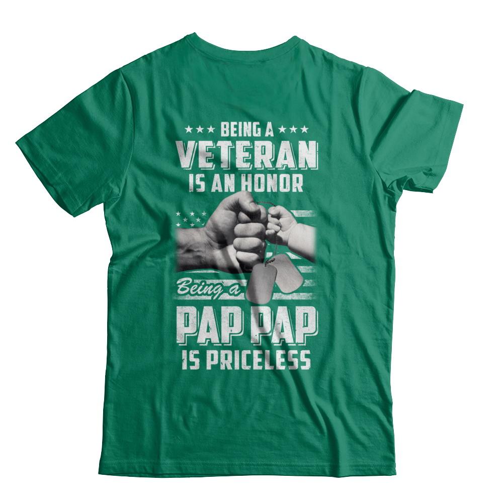 Being A Veteran Is An Honor Being A Pap Pap Is Priceless-T-Shirt & Hoodie-Classic T-Shirt-Kelly Green