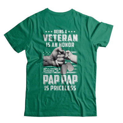 Being A Veteran Is An Honor Being A Pap Pap Is Priceless-T-Shirt & Hoodie-Classic T-Shirt-Kelly Green