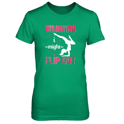 Warning I Might Flip Out Gymnast-T-Shirt & Tank Top-Women's T-Shirt-Irish Green