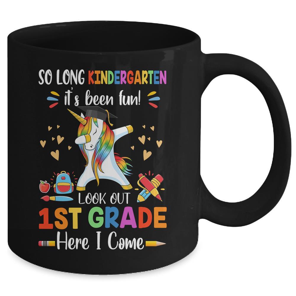 So Long Kindergarten Here I Come 1st Grade Dabbing Unicorn Mug-Coffee Mug-