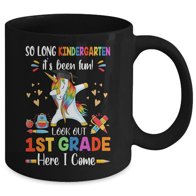 So Long Kindergarten Here I Come 1st Grade Dabbing Unicorn Mug-Coffee Mug-