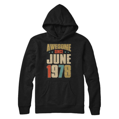 Vintage Retro Awesome Since June 1978 43th Birthday-T-Shirt & Hoodie-Pullover Hoodie-Black