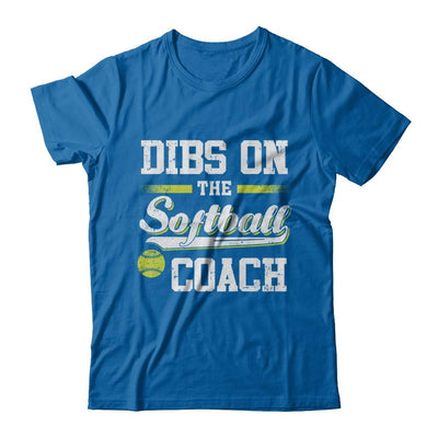 Dibs On The Coach Softball-T-Shirt & Hoodie-Classic T-Shirt-Royal