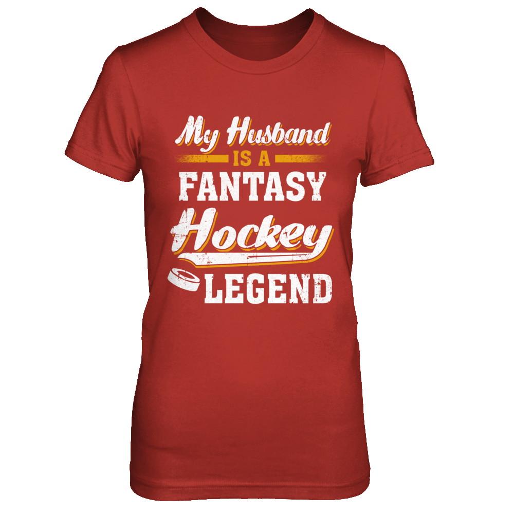 My Husband Is A Fantasy Hockey Legend-T-Shirt & Hoodie-Women's T-Shirt-Red
