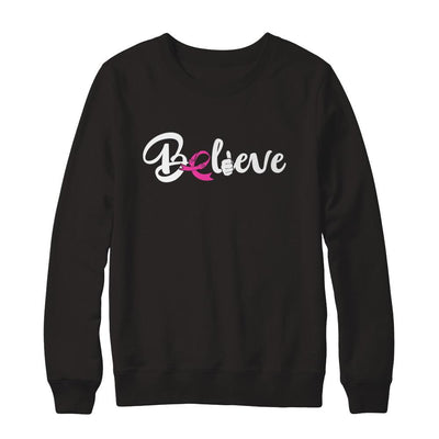 Believe Breast Cancer Awareness Fight-T-Shirt & Sweatshirt-Crewneck Sweatshirt-Black