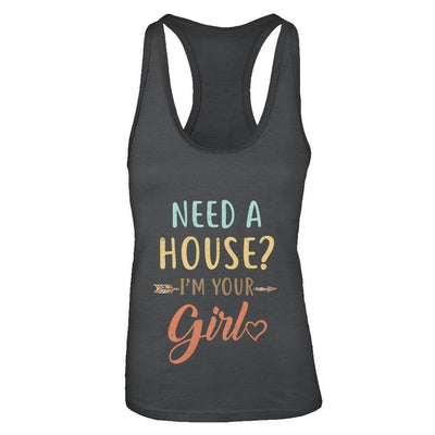 Funny Girlfriend Need A House Im Your Girl-T-Shirt & Tank Top-Women's Ideal Racerback Tank-Black