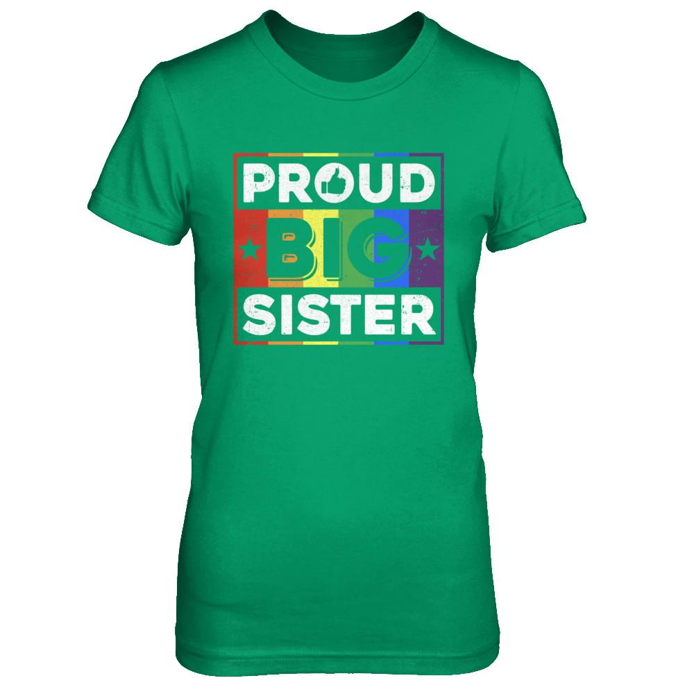 Proud Sister Brother Gay Lesbian Pride Month LGBT-T-Shirt & Hoodie-Women's T-Shirt-Irish Green