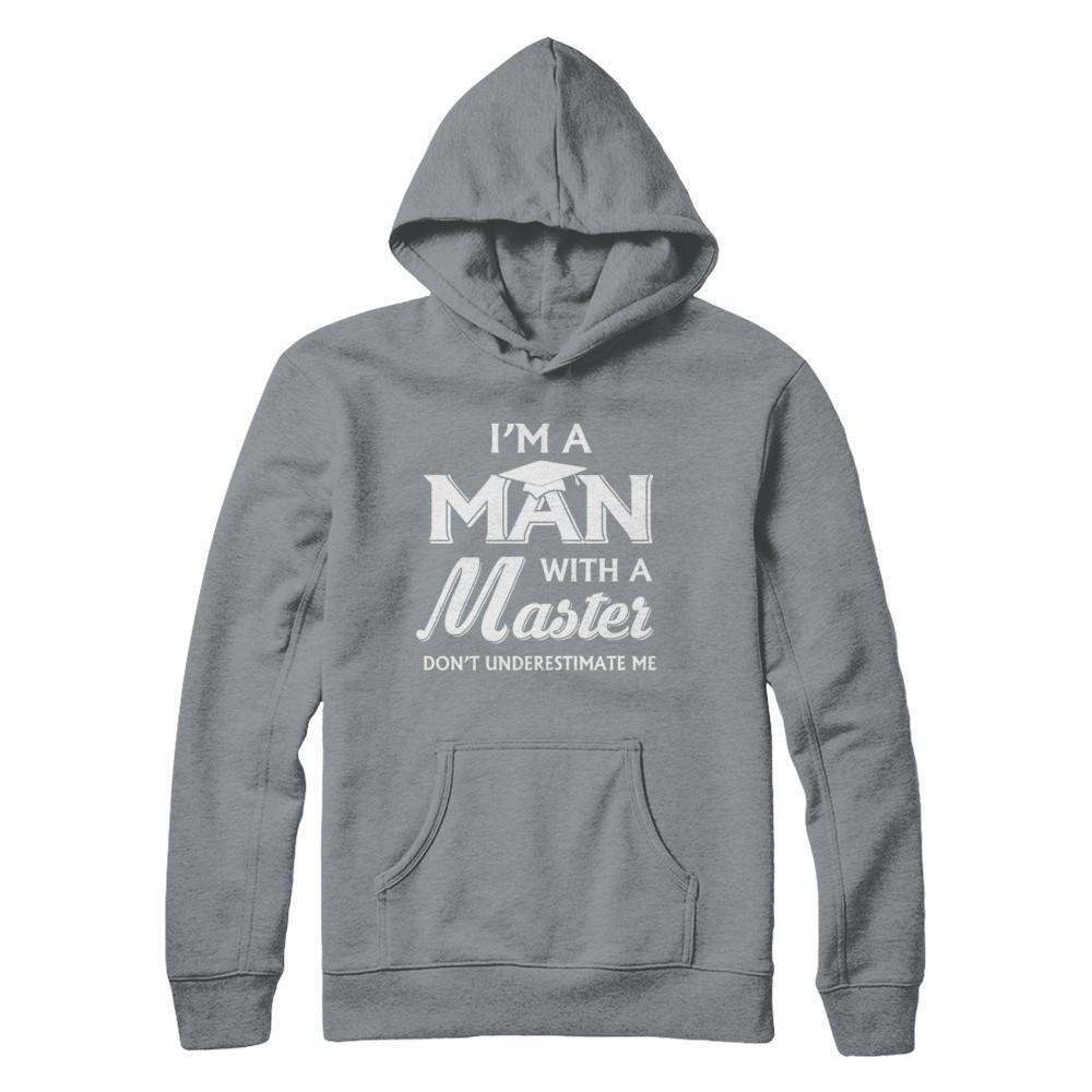 I'm A Man With A Masters Degree Graduation Gift-T-Shirt & Hoodie-Pullover Hoodie-Light Steel