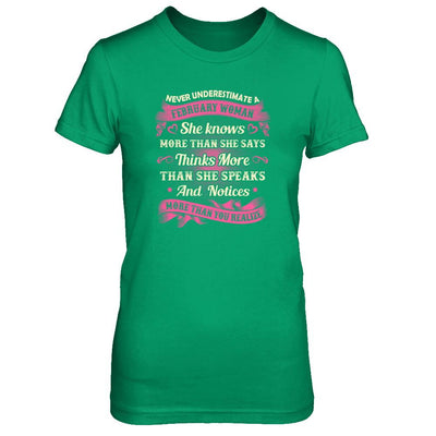 February Woman She Knows More Than She Says Birthday Gift-T-Shirt & Tank Top-Women's T-Shirt-Irish Green