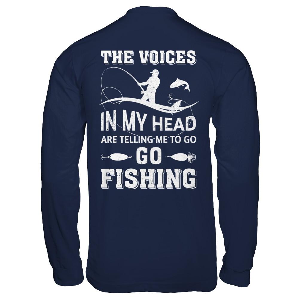 The Voices In My Head Are Telling Me To Go Fishing-T-Shirt & Hoodie-Long Sleeve T-Shirt-Navy