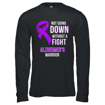 Not Going Down Without A Fight Alzheimer's Warrior-T-Shirt & Hoodie-Long Sleeve T-Shirt-Black
