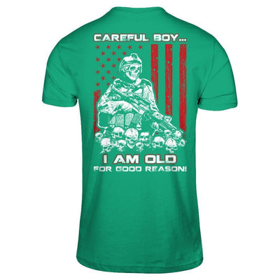 Careful Boy I'm Old For Good Reason-T-Shirt & Hoodie-Classic T-Shirt-Kelly Green