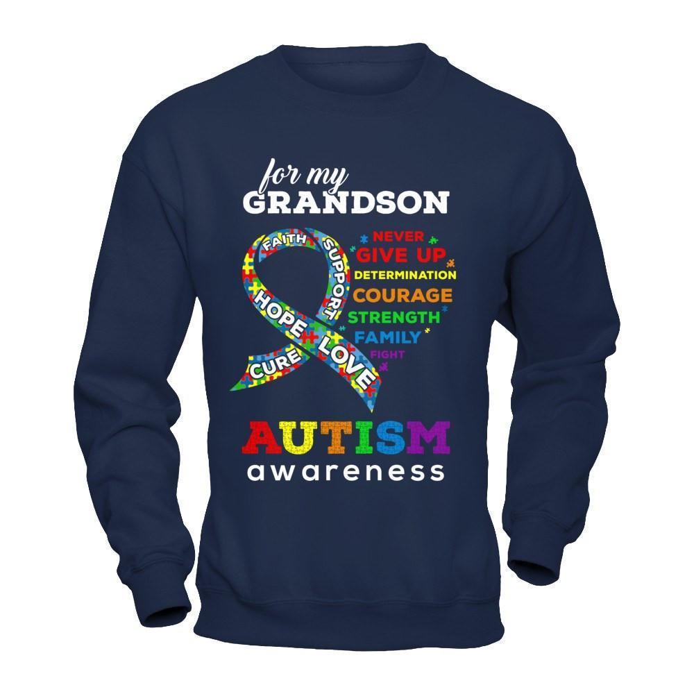 Autism Awareness For My Grandson Love Hope Faith Cure Support-T-Shirt & Hoodie-Crewneck Sweatshirt-Navy