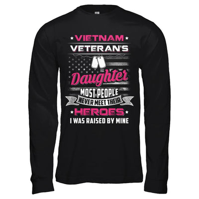 Vietnam Veteran's Daughter I Was Raised By Mine-T-Shirt & Hoodie-Long Sleeve T-Shirt-Black